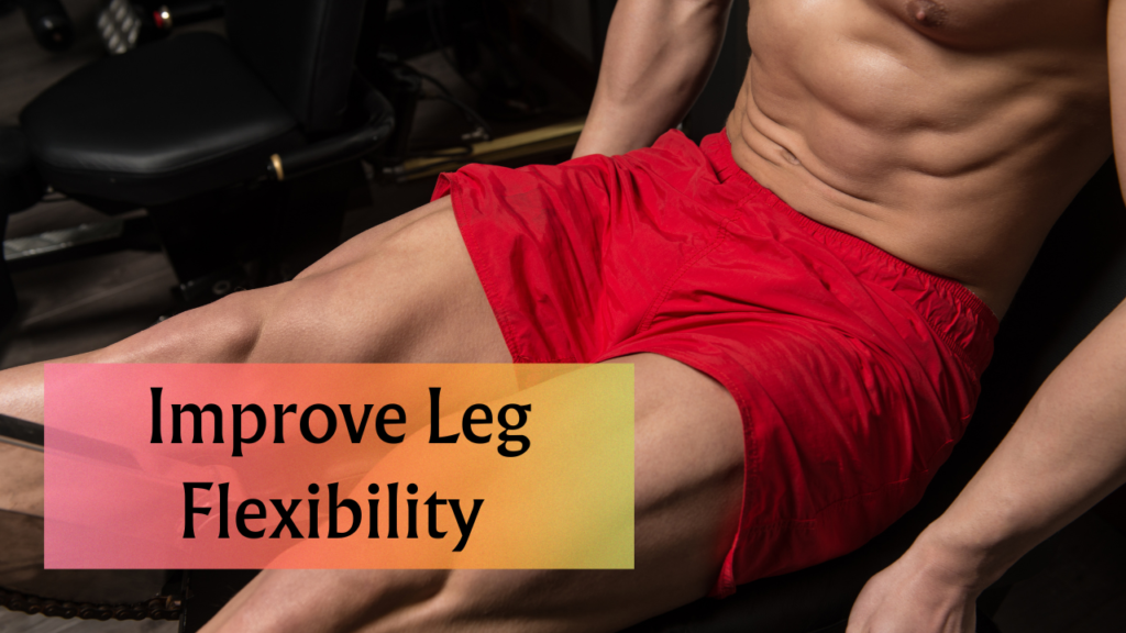 10 Hamstring Workouts For Improve Leg Flexibility 