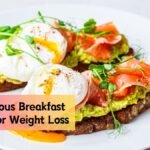 10 Nutritious Breakfast Ideas for Effective Weight Loss