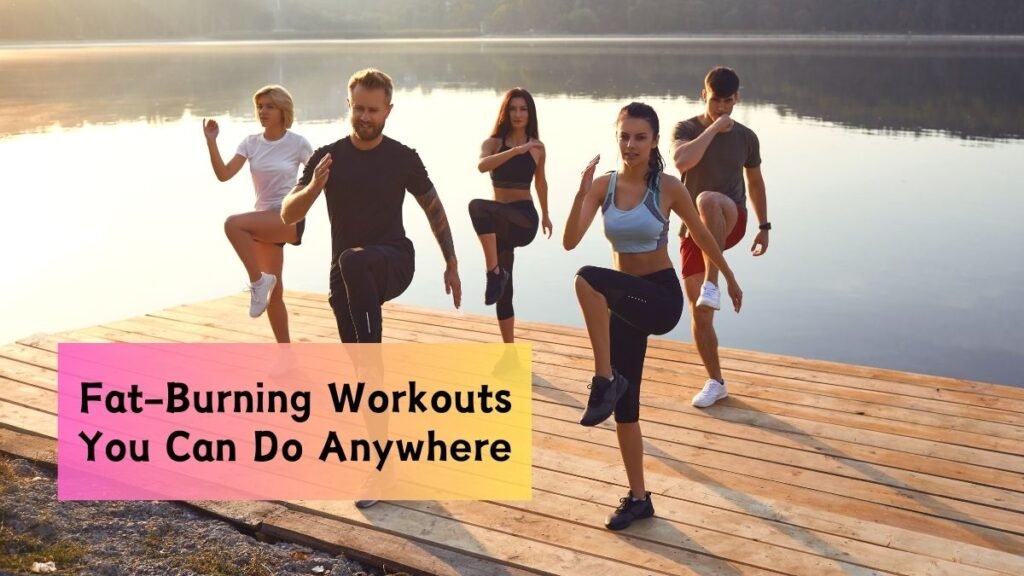 30-Minute Fat-Burning Workouts You Can Do Anywhere