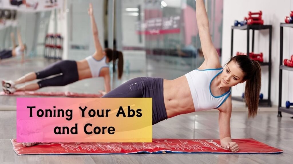 9 Best Exercises for Toning Your Abs and Core in 2024