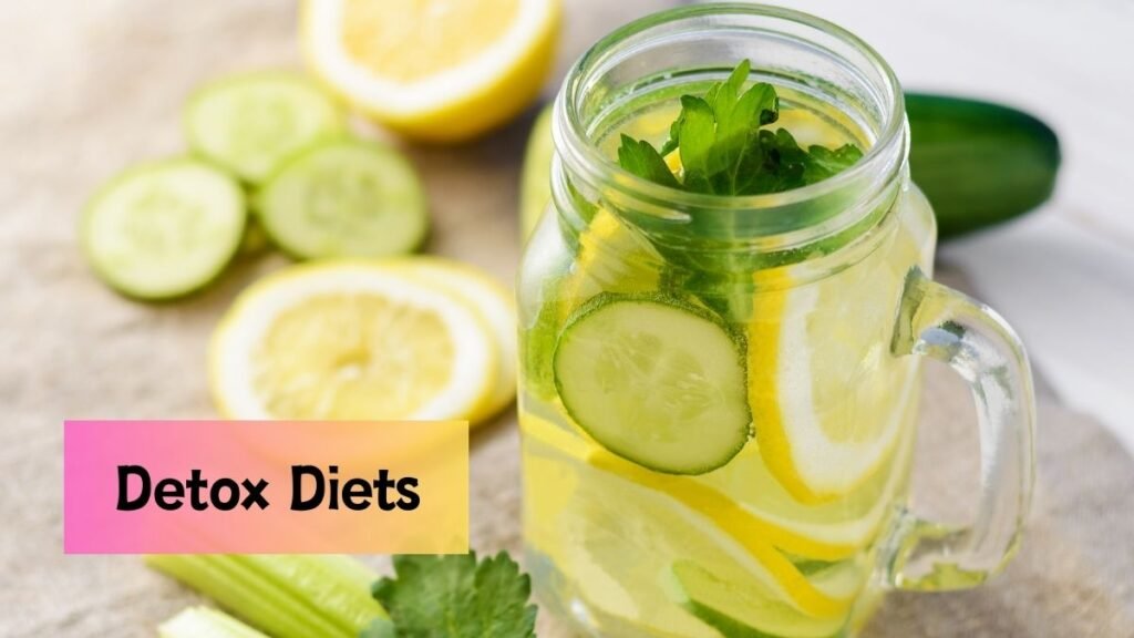 Detox Diets: Do They Actually Help with Weight Loss?