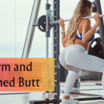 Get a Toned Butt with These 10 Ultimate Glute Workouts