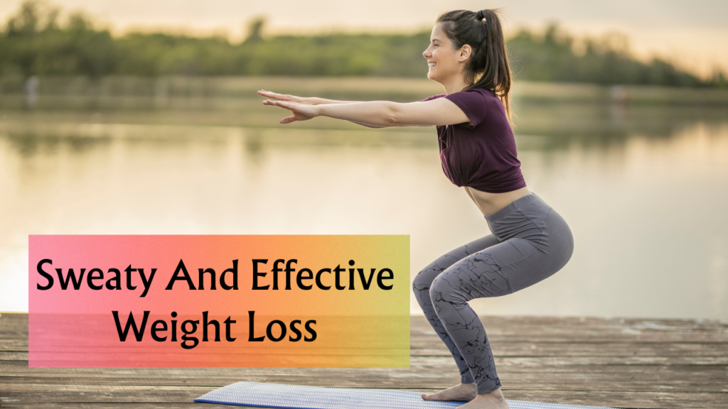 Bodyweight Exercises For Sweaty And Effective Weight Loss 