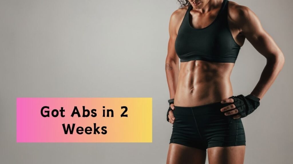 The Secret Exercise Routine That Got Me Abs in 2 Weeks