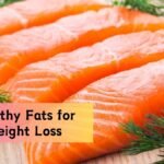 The Ultimate Guide to Healthy Fats: What to Eat for Weight Loss